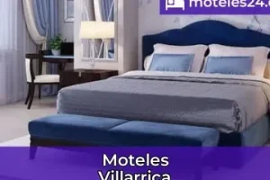 Los Mejores Moteles en Villarrica, Chile: Guía Completa para una Estancia Inolvidable
